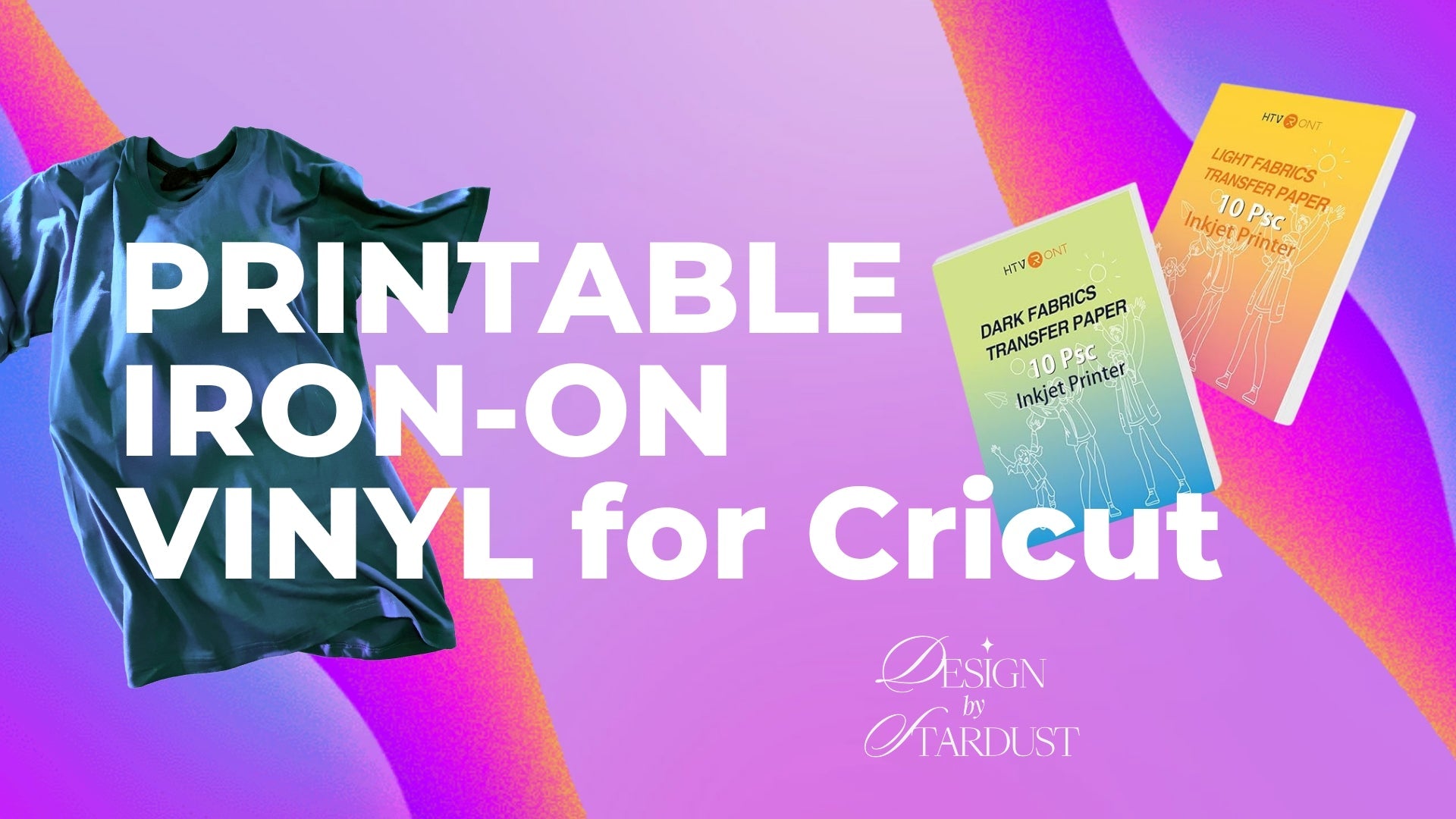 Printable HTV to Create Stunning T-Shirts and Cricut Craft Projects