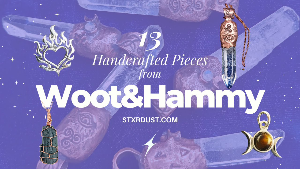 13 Handcrafted Mystical Jewelry Pieces from Woot & Hammy