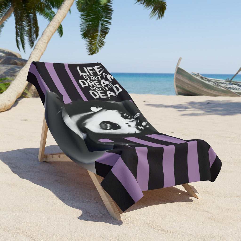 Gerard Beach Towel - Life Is But A Dream for the Dead