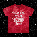 Only Living Wages Can Prevent Warehouse Fires Tie-Dye TÃ¢â‚¬â€˜Shirt - t-shirt