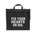 Stadium Seat — “Fix Your Hearts or Die.” Portable Padded Foldable Chair