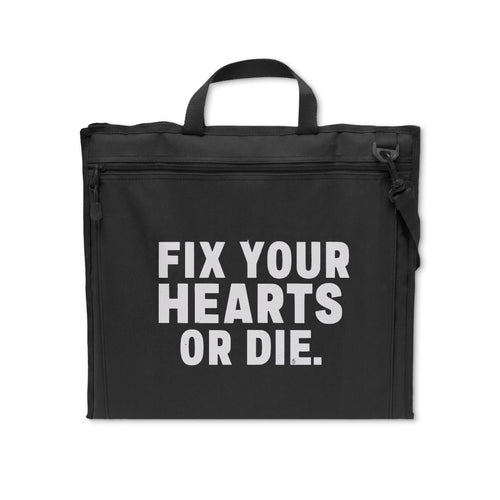 Stadium Seat — “Fix Your Hearts or Die.” Portable Padded Foldable Chair