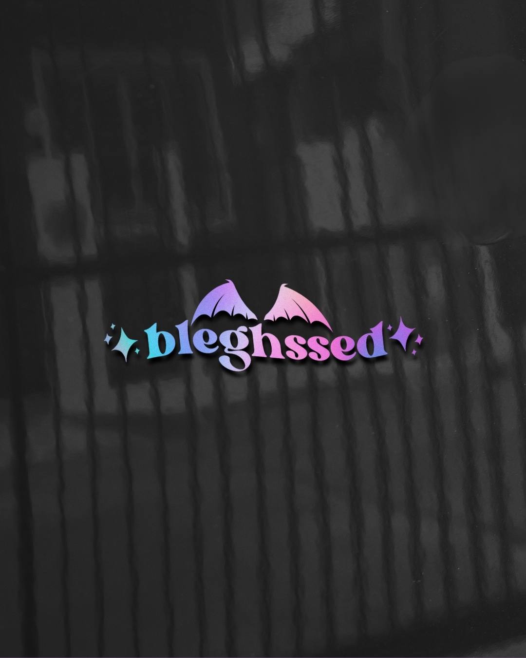 Bleghssed Vinyl Decal