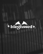 Bleghssed Vinyl Decal