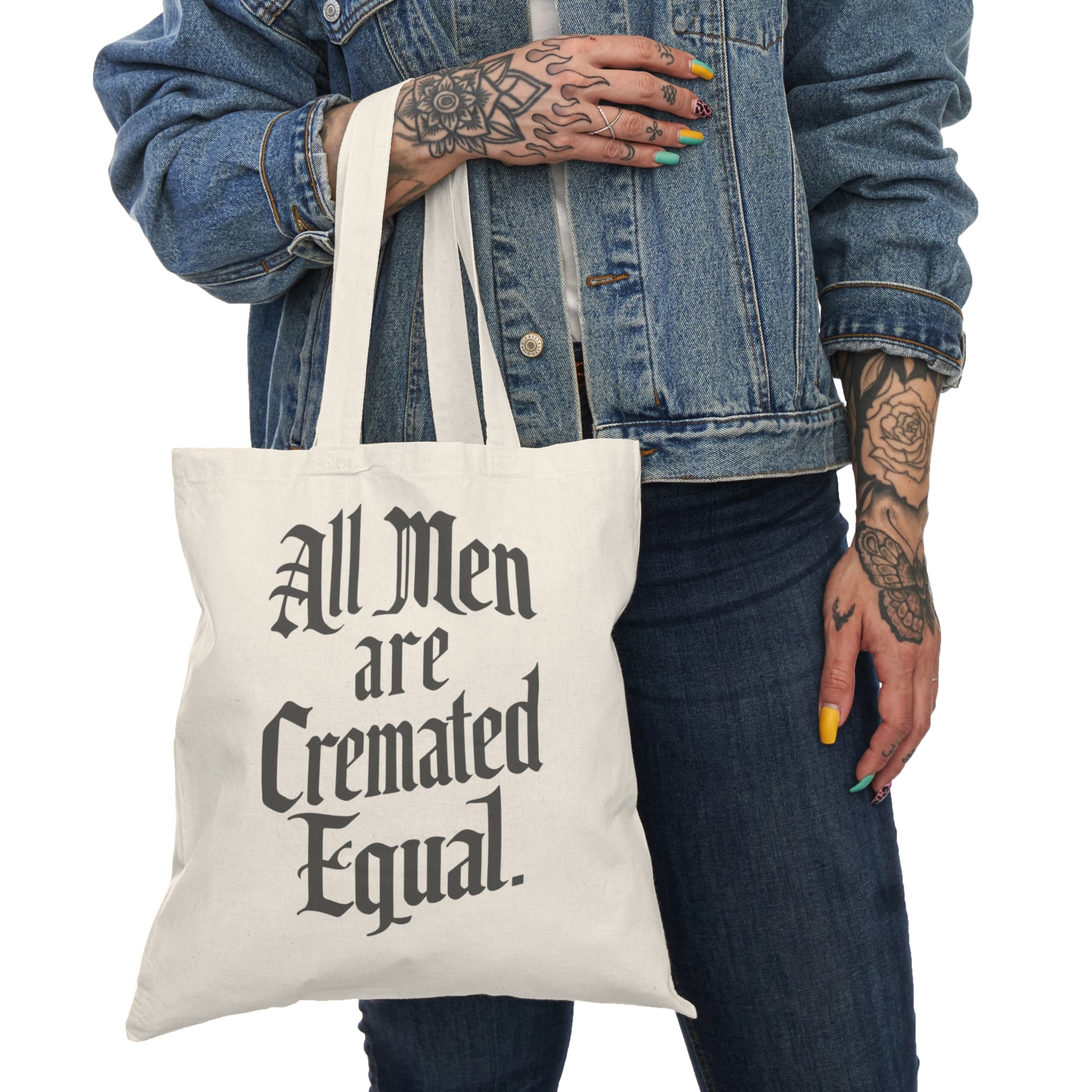 All Men are Cremated Equal Natural Tote Bag
