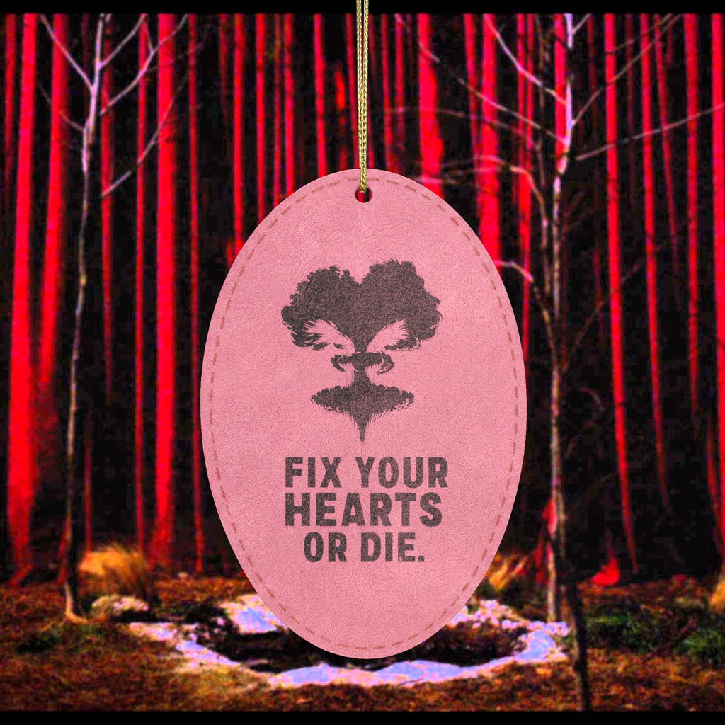 Fix Your Hearts or Die - Leatherette Ornament Oval Pink One size