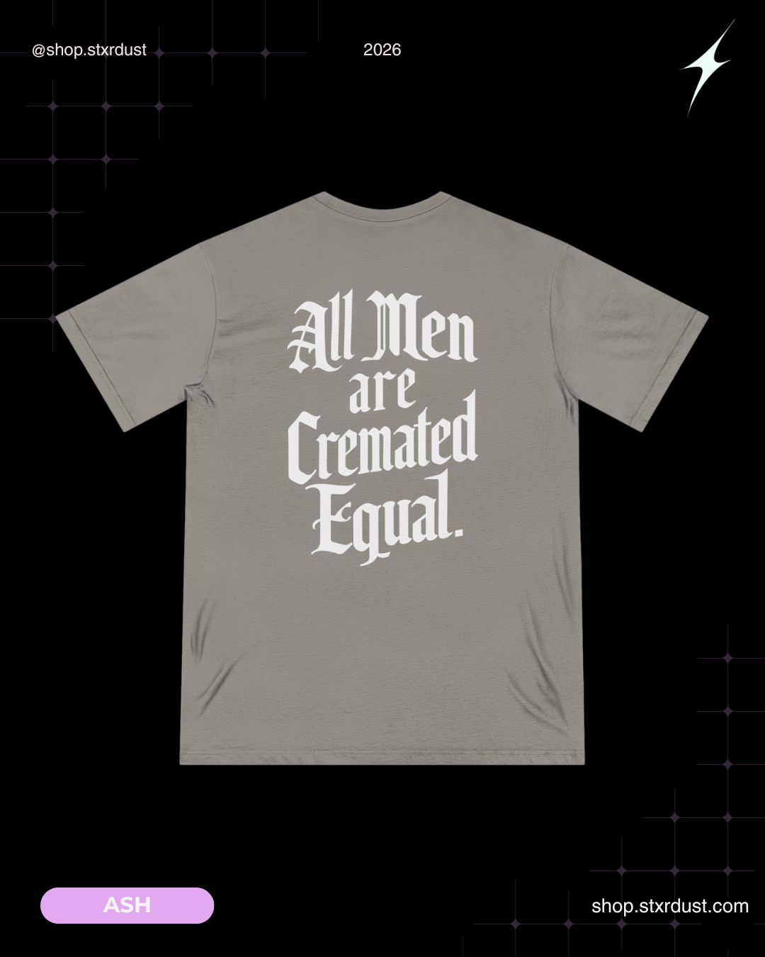 100% Organic Cotton - All Men Are Cremated Equal T-Shirt