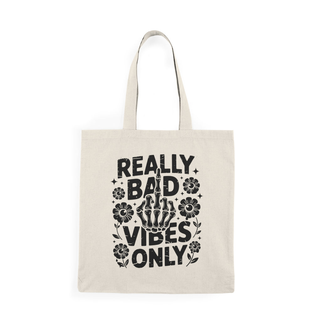 Really Bad Vibes Only Natural Tote Bag