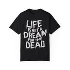 Life's a Dream - Full Front Graphic T-Shirt Black