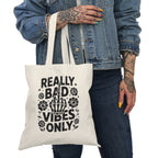 Really Bad Vibes Only Natural Tote Bag