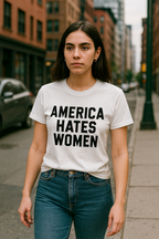 America Hates Women T-Shirt - detail view