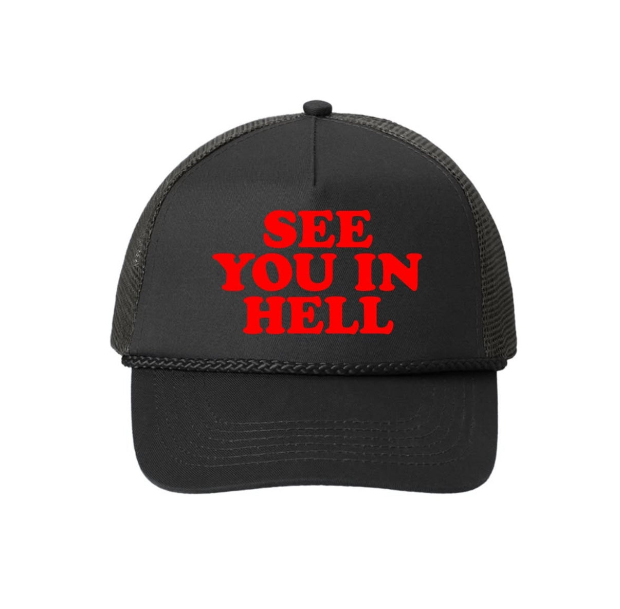See You In Hell Trucker Hat
