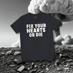 Fix Your Hearts Tee