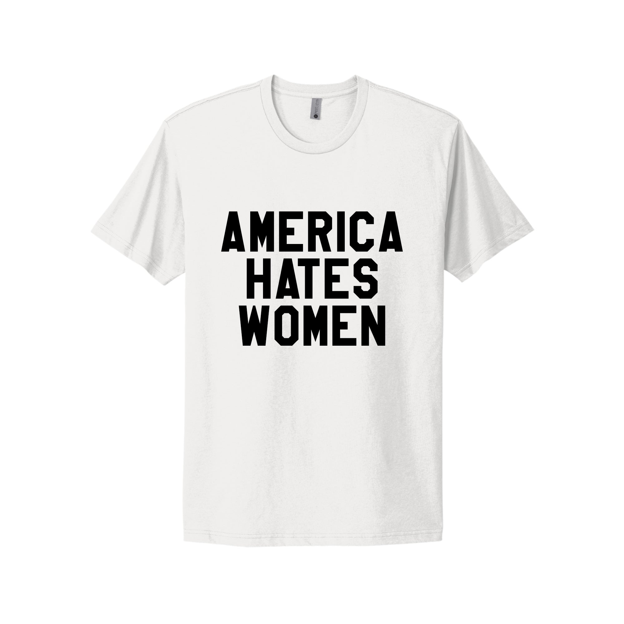 America Hates Women T-Shirt