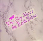 Sky Above Sleepy Vinyl Decal