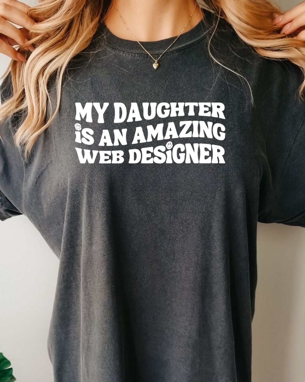 My Daughter is an Amazing Web Designer T-Shirt
